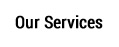 Our Services